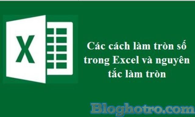lam tron so trong excel va nguyen tac lam tron