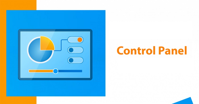 Giải đáp: Control Panel là gì và công dụng Control Panel trong máy tính windows