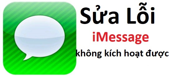 khong kich hoat duoc imessage