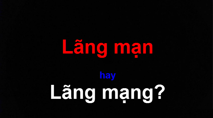 lang mang hay lang man