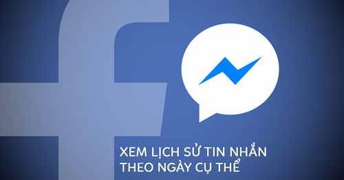 tim tin nhan cu tren facebook theo ngay