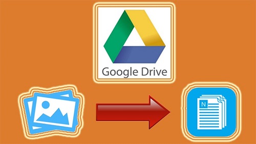 Hướng dẫn chuyển file ảnh sang Word bằng Google Drive