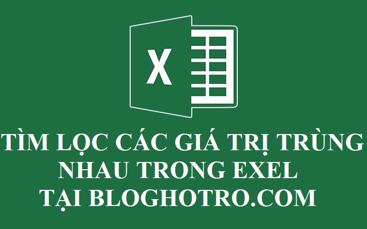 Tìm giá trị dữ liệu trùng nhau trong excel kèm ví dụ