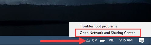 Chọn Open Network and Sharing Center.